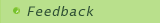 Feedback